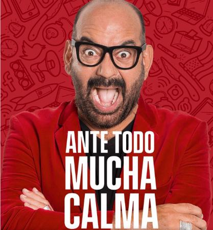 ANTE TODO, MUCHA CALMA
